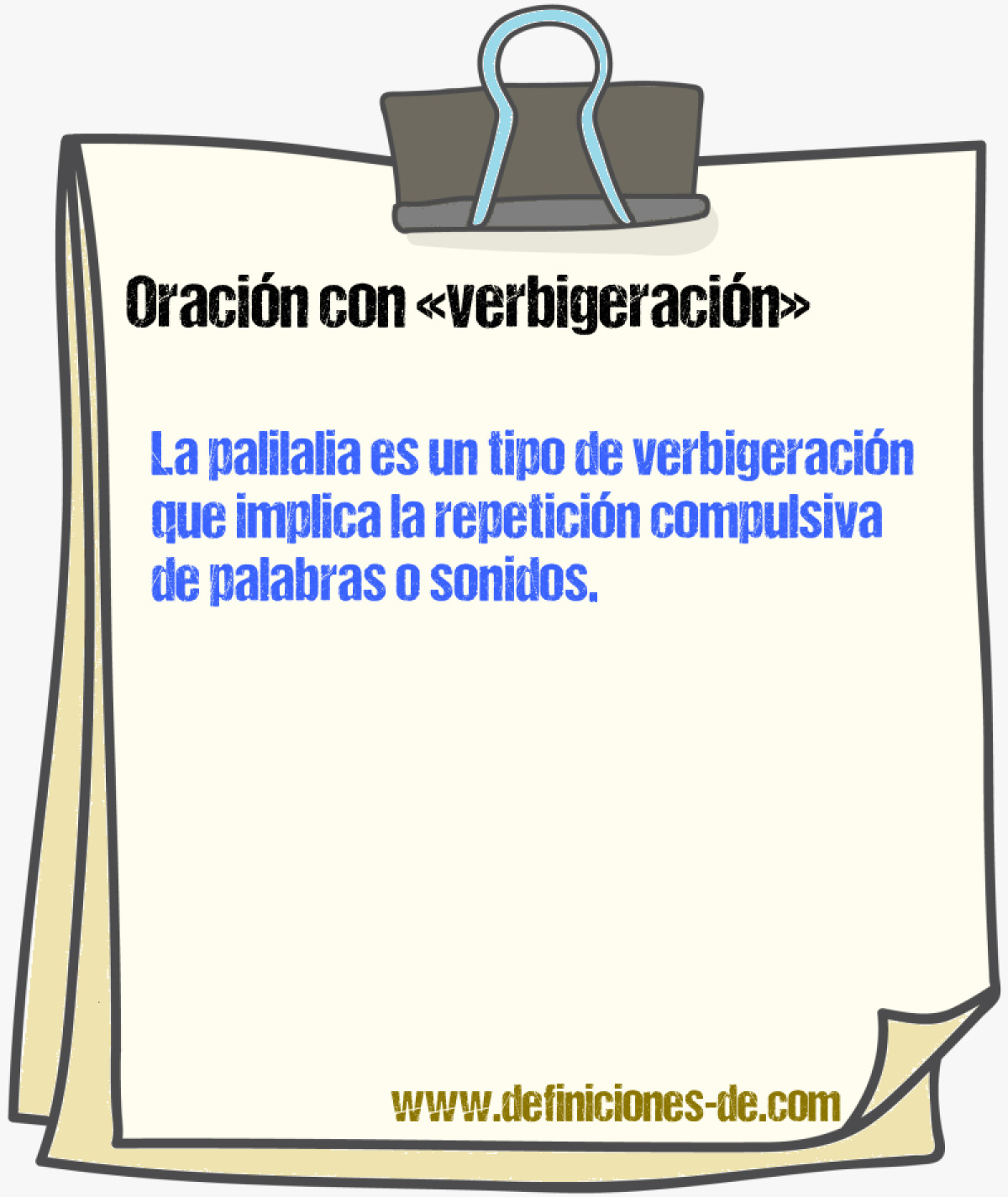 Ejemplos de oraciones con verbigeracin