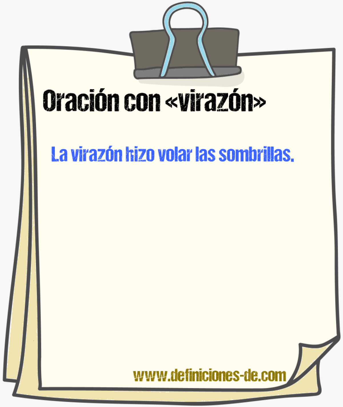 Ejemplos de oraciones con virazn