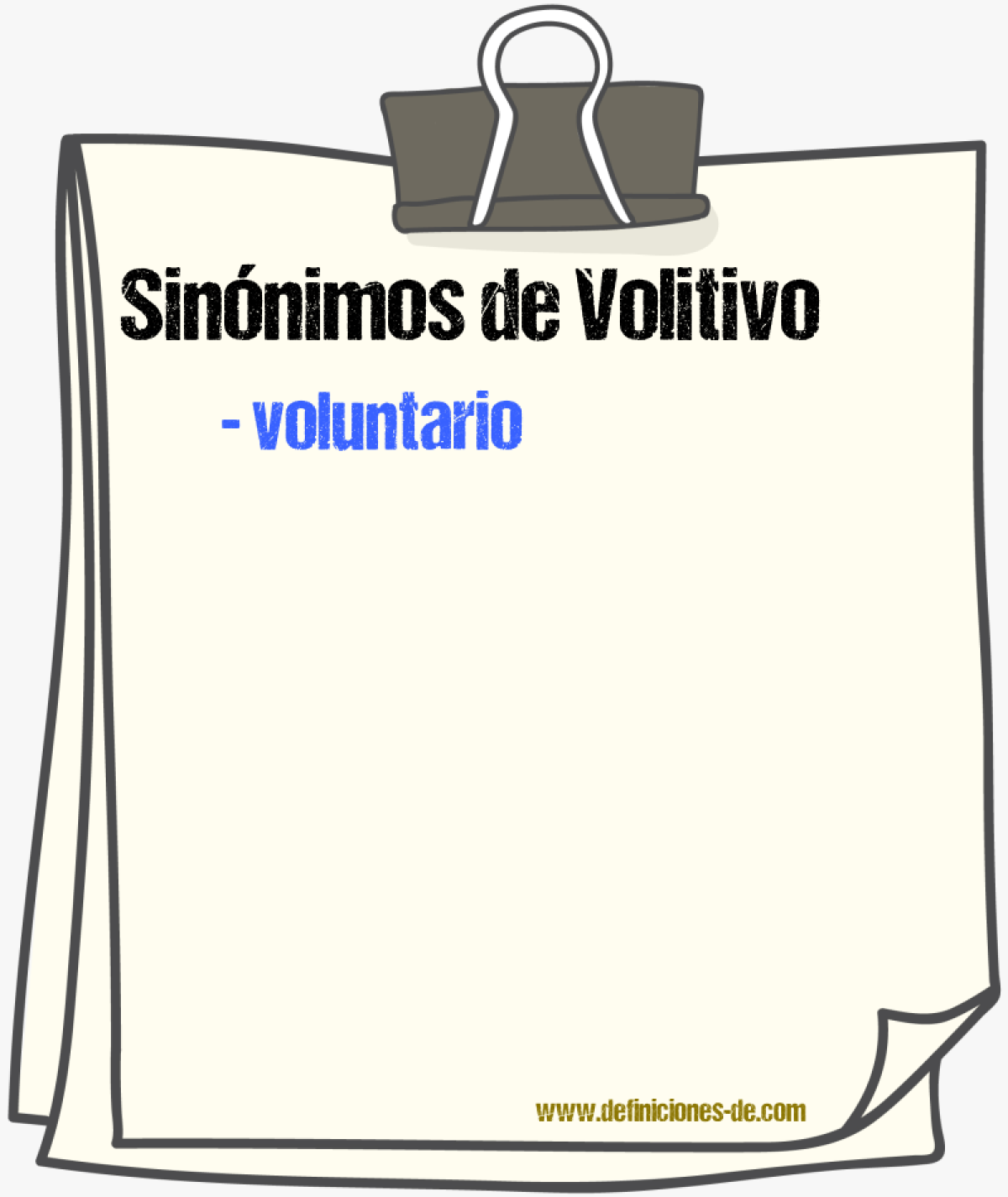 Sinnimos de volitivo